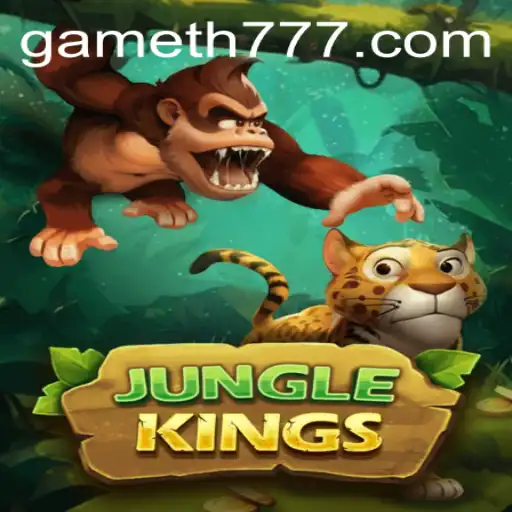 Exploring the Exciting World of JungleKings and TH777