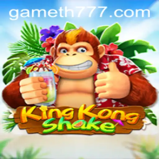 Discover the Thrilling World of KingKongShake: Adventure Awaits with TH777