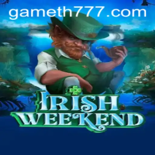Discover the Exciting World of 'IrishWeekend': A New Gaming Adventure