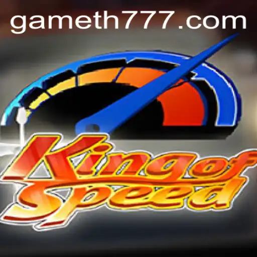 Revving into Action: KingofSpeed with TH777
