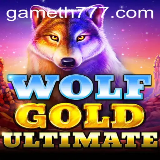 Dive into the Adventure of WolfGoldUltimate: With the Magic of TH777